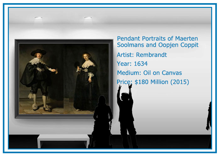 top 10 most famous art pieces Pendant Portraits of Maerten Soolmans and Oopjen Coppit by Rembrandt - Value $180 Million